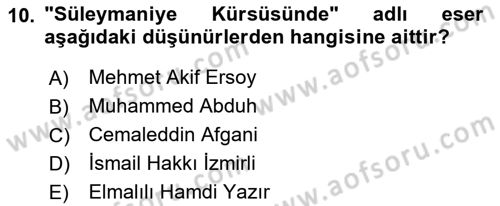 İslam Düşünce Tarihi Dersi 2022 - 2023 Yılı Yaz Okulu Sınav Soruları 10. Soru