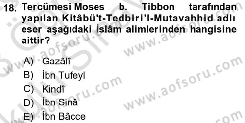 İslam Düşünce Tarihi Dersi 2022 - 2023 Yılı Yaz Okulu Sınav Soruları 18. Soru