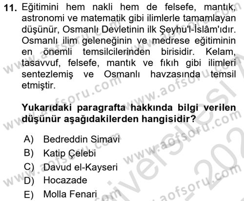 İslam Düşünce Tarihi Dersi 2023 - 2024 Yılı (Final) Dönem Sonu Sınav Soruları 11. Soru