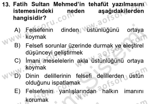 İslam Düşünce Tarihi Dersi 2023 - 2024 Yılı (Final) Dönem Sonu Sınav Soruları 13. Soru