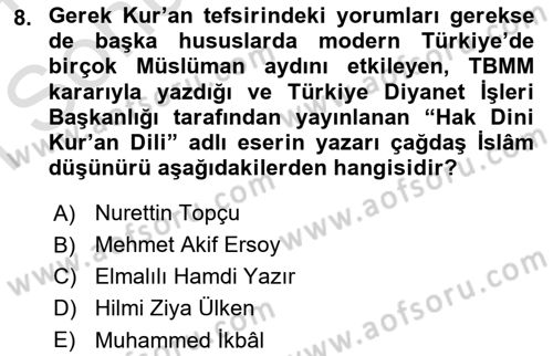 İslam Düşünce Tarihi Dersi 2023 - 2024 Yılı (Final) Dönem Sonu Sınav Soruları 8. Soru