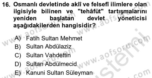 İslam Düşünce Tarihi Dersi 2023 - 2024 Yılı Yaz Okulu Sınavı 16. Soru