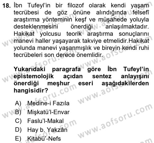 İslam Düşünce Tarihi Dersi Ara Sınavı Deneme Sınav Soruları 18. Soru
