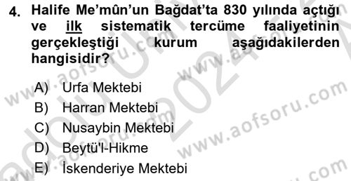 İslam Düşünce Tarihi Dersi Ara Sınavı Deneme Sınav Soruları 4. Soru