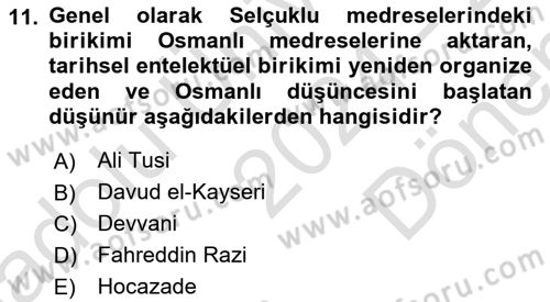 İslam Düşünce Tarihi Dersi 2024 - 2025 Yılı (Final) Dönem Sonu Sınav Soruları 11. Soru