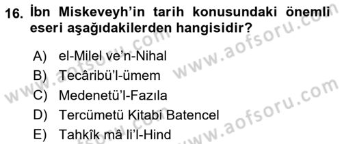 İslam Düşünce Tarihi Dersi 2024 - 2025 Yılı (Final) Dönem Sonu Sınav Soruları 16. Soru