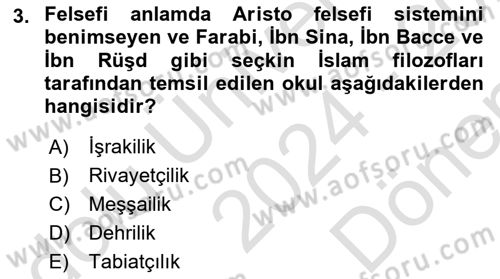 İslam Düşünce Tarihi Dersi 2024 - 2025 Yılı (Final) Dönem Sonu Sınav Soruları 3. Soru
