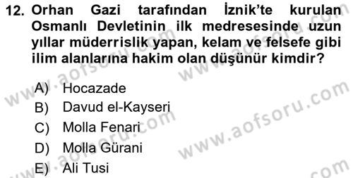 İslam Düşünce Tarihi Dersi 2024 - 2025 Yılı Yaz Okulu Sınav Soruları 12. Soru