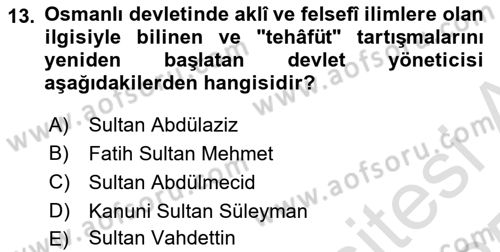İslam Düşünce Tarihi Dersi 2024 - 2025 Yılı Yaz Okulu Sınav Soruları 13. Soru