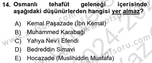 İslam Düşünce Tarihi Dersi 2024 - 2025 Yılı Yaz Okulu Sınav Soruları 14. Soru