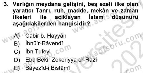 İslam Düşünce Tarihi Dersi 2024 - 2025 Yılı Yaz Okulu Sınav Soruları 3. Soru