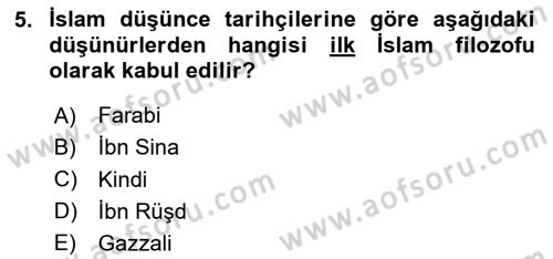 İslam Düşünce Tarihi Dersi 2024 - 2025 Yılı Yaz Okulu Sınav Soruları 5. Soru
