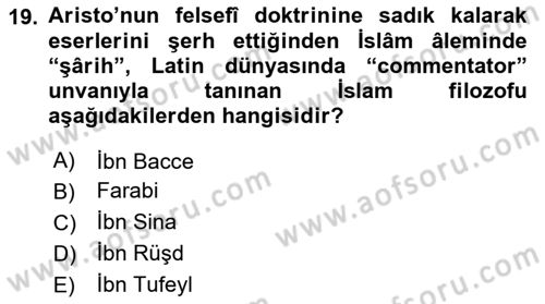 İslam Düşünce Tarihi Dersi 2025 - 2026 Yılı (Vize) Ara Sınav Soruları 19. Soru