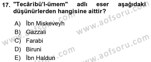 İslam Düşünce Tarihi Dersi 2025 - 2026 Yılı (Final) Dönem Sonu Sınav Soruları 17. Soru