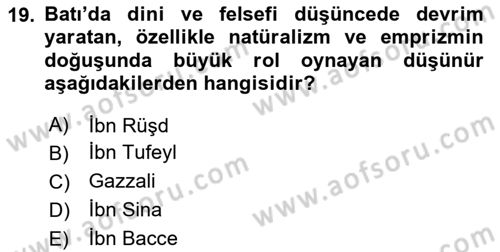 İslam Düşünce Tarihi Dersi 2025 - 2026 Yılı (Final) Dönem Sonu Sınav Soruları 19. Soru