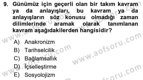 İslam Düşünce Tarihi Dersi 2025 - 2026 Yılı (Final) Dönem Sonu Sınav Soruları 9. Soru