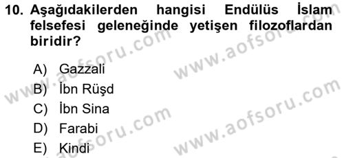 İslam Düşünce Tarihi Dersi 2025 - 2026 Yılı Yaz Okulu Sınav Soruları 10. Soru