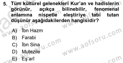 İslam Düşünce Tarihi Dersi 2025 - 2026 Yılı Yaz Okulu Sınav Soruları 5. Soru