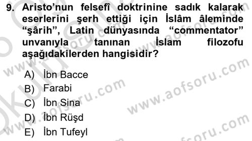 İslam Düşünce Tarihi Dersi 2025 - 2026 Yılı Yaz Okulu Sınav Soruları 9. Soru