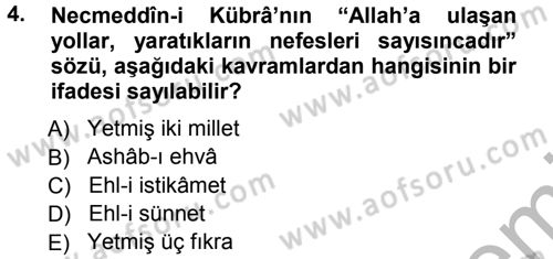 İslam Mezhepleri Tarihi Dersi 2012 - 2013 Yılı (Vize) Ara Sınav Soruları 4. Soru