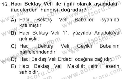 İslam Mezhepleri Tarihi Dersi 2012 - 2013 Yılı Tek Ders Sınav Soruları 16. Soru