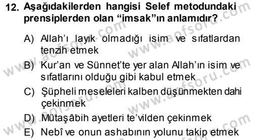 İslam Mezhepleri Tarihi Dersi 2013 - 2014 Yılı (Vize) Ara Sınav Soruları 12. Soru