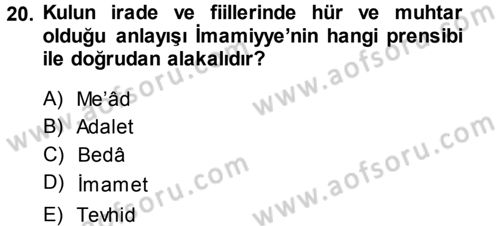 İslam Mezhepleri Tarihi Dersi 2013 - 2014 Yılı (Vize) Ara Sınav Soruları 20. Soru