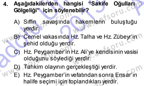 İslam Mezhepleri Tarihi Dersi 2013 - 2014 Yılı (Vize) Ara Sınav Soruları 4. Soru