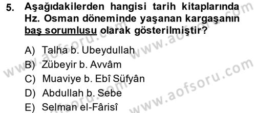 İslam Mezhepleri Tarihi Dersi 2013 - 2014 Yılı (Vize) Ara Sınav Soruları 5. Soru
