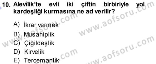 İslam Mezhepleri Tarihi Dersi 2013 - 2014 Yılı (Final) Dönem Sonu Sınav Soruları 10. Soru