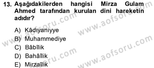 İslam Mezhepleri Tarihi Dersi 2013 - 2014 Yılı (Final) Dönem Sonu Sınav Soruları 13. Soru