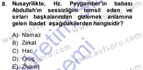 İslam Mezhepleri Tarihi Dersi 2013 - 2014 Yılı (Final) Dönem Sonu Sınav Soruları 8. Soru