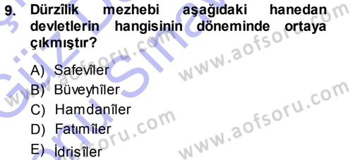 İslam Mezhepleri Tarihi Dersi 2013 - 2014 Yılı (Final) Dönem Sonu Sınav Soruları 9. Soru