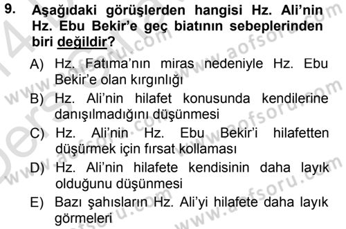 İslam Mezhepleri Tarihi Dersi 2013 - 2014 Yılı Tek Ders Sınav Soruları 9. Soru