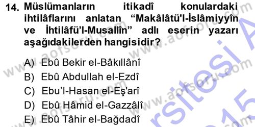 İslam Mezhepleri Tarihi Dersi Ara Sınavı Deneme Sınav Soruları 14. Soru