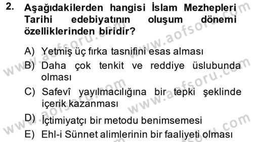 İslam Mezhepleri Tarihi Dersi Ara Sınavı Deneme Sınav Soruları 2. Soru