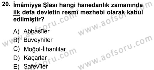 İslam Mezhepleri Tarihi Dersi Ara Sınavı Deneme Sınav Soruları 20. Soru