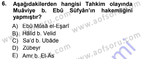 İslam Mezhepleri Tarihi Dersi Ara Sınavı Deneme Sınav Soruları 6. Soru