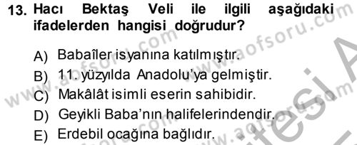 İslam Mezhepleri Tarihi Dersi 2014 - 2015 Yılı (Final) Dönem Sonu Sınav Soruları 13. Soru