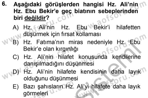 İslam Mezhepleri Tarihi Dersi 2014 - 2015 Yılı (Final) Dönem Sonu Sınav Soruları 6. Soru