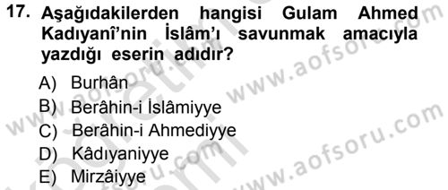 İslam Mezhepleri Tarihi Dersi 2014 - 2015 Yılı Tek Ders Sınav Soruları 17. Soru