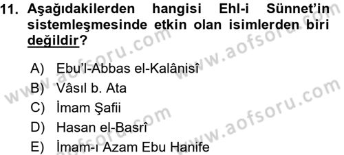 İslam Mezhepleri Tarihi Dersi 2015 - 2016 Yılı (Vize) Ara Sınav Soruları 11. Soru