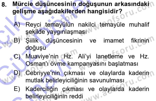 İslam Mezhepleri Tarihi Dersi 2015 - 2016 Yılı (Vize) Ara Sınav Soruları 8. Soru