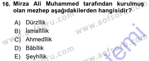 İslam Mezhepleri Tarihi Dersi 2015 - 2016 Yılı (Final) Dönem Sonu Sınav Soruları 16. Soru