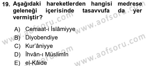İslam Mezhepleri Tarihi Dersi 2015 - 2016 Yılı (Final) Dönem Sonu Sınav Soruları 19. Soru