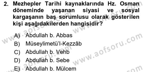 İslam Mezhepleri Tarihi Dersi 2015 - 2016 Yılı (Final) Dönem Sonu Sınav Soruları 2. Soru