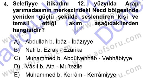 İslam Mezhepleri Tarihi Dersi 2015 - 2016 Yılı (Final) Dönem Sonu Sınav Soruları 4. Soru