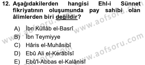 İslam Mezhepleri Tarihi Dersi 2015 - 2016 Yılı Tek Ders Sınav Soruları 12. Soru