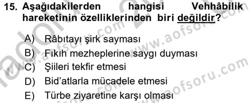 İslam Mezhepleri Tarihi Dersi 2016 - 2017 Yılı 3 Ders Sınav Soruları 15. Soru
