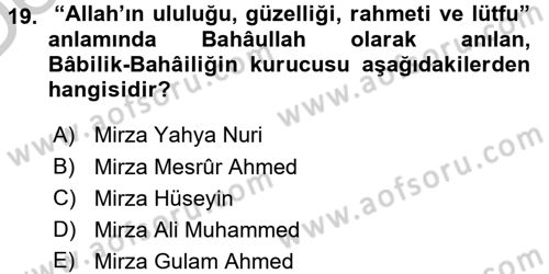İslam Mezhepleri Tarihi Dersi 2016 - 2017 Yılı 3 Ders Sınav Soruları 19. Soru